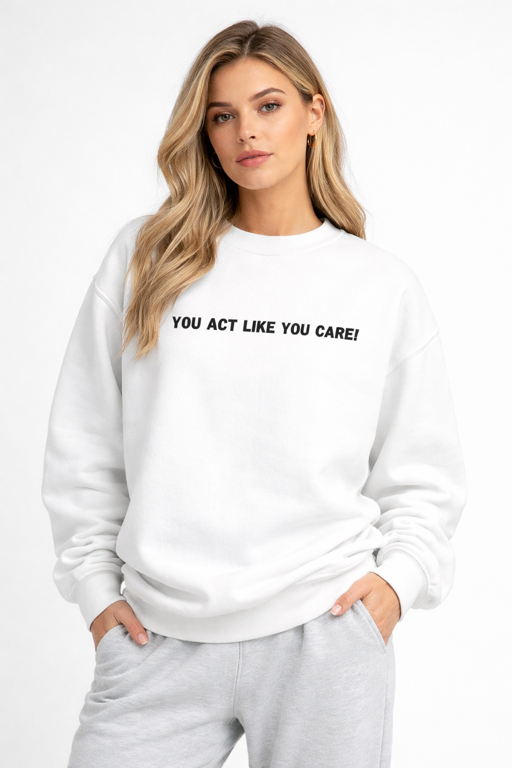 Act like you care - Unisex Oversized Sweatshirt